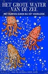 Het grote water van de zee - Haye Van der Heyden - 9789083291307