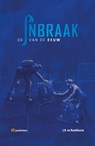 Inbraak van de Eeuw - J.B. te Boekhorst - 9789083297200