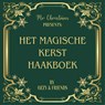 Mr Christmas Presents: het magische kerst haakboek - Oscar de Bruyn - 9789083370866