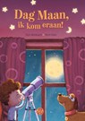 Dag maan, ik kom eraan! - Stijn Moekaars - 9789083429137