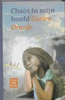 Chaos in mijn hoofd - Oranje, C. - 9789085430285