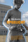 Opgelicht - MESSELINK, Petra - 9789085431602