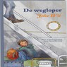 De wegloper - WIT, Joke - 9789085431619