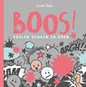 Boos! - Linda Klein - 9789085433361
