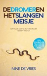 De dromer en het slangenmeisje - Nine de Vries - 9789085433972
