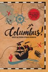 Columbus! - Judith van Helden ; Hanna Holwerda - 9789085434337
