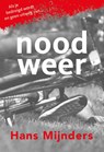 Noodweer - Hans Mijnders - 9789085434634