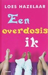 Een overdosis ik - HAZELAAR, L. - 9789085680338
