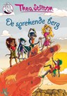 De sprekende berg - Thea Stilton - 9789085920663