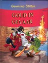 Goud in gevaar! - Geronimo Stilton ; Danilo Loizedda ; Roberta Pierpaoli ; Luca Usai ; Guiseppe Facciotto ; De Wakkere Muis - 9789085921769