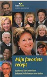 Mijn favoriete recept - Catherine Keyl ; Uitgeverij Eenvoudig Communiceren - 9789086960637