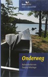 Onderweg - Tommy Wieringa - 9789086960835