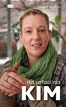 Het verhaal van Kim - Johan van Caeneghem - 9789086961955