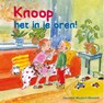 Knoop het in je oren! - Hanneke Mostert-Wensink - 9789087181741