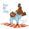 Beer en vlieg - Hanneke Mostert- Wensink - 9789087185602