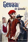 Gevaar in Gouda - Jan Vermeulen - 9789087187699