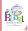 Het grote Bijbelverhalenboek - Corien Oranje ; Melanie van de Peut ; Willemijn de Weerd - 9789089124487