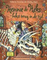 Hennie de Heks hekst terug in de tijd - Valerie Thomas - 9789089410047