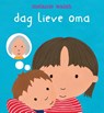 Dag lieve oma - Melanie Walsh - 9789089413659