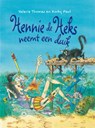 Hennie de heks neemt een duik - Valerie Thomas - 9789089417251