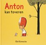 Anton kan toveren - Ole Könnecke - 9789090213521