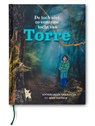 De toch niet zo eenzame tocht van Torre - Annekarijn Overduin - 9789090335933