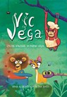 Vic Vega en de kwaaie Koning Kila - Irma Schouten - 9789090389851