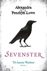 De Laatste Wachter 1 : Sevenster - Alexandra Penrhyn Lowe - 9789400502581