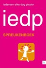 Iedereen elke dag plezier - IEDP - 9789400800120