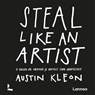 Steal like an artist - Austin Kleon - 9789401404860