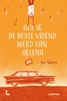 Hoe ik de beste vriend werd van Helena - Jan Sobrie - 9789401428644