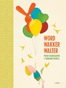 Word wakker Walter - Lorraine Francis ; Pieter Gaudesaboos - 9789401435659