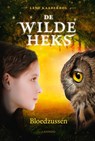 De wilde heks IV - Bloedzussen - Lene Kaaberbøl - 9789401441186