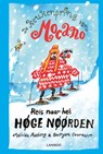 De keukenprins van Mocano III - Reis naar het Høge Nøørden - Mathilda Masters ; Georgien Overwater - 9789401441209