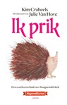 Ik prik - Kim Crabeels - 9789401446846