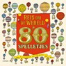 Reis om de wereld in 80 spelletjes - Aleksandra Artymowska - 9789401455091