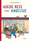 Goede reis Kareltje - Rotraut Susanne Berner - 9789401460644
