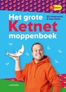Het grote Ketnet moppenboek - Els Hoebrechts - 9789401466134