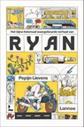 Het bijna helemaal waargebeurde verhaal van Ryan - Pepijn Lievens - 9789401492621