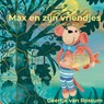 Max en zijn vriendjes - Geertje van Rossum - 9789402189834