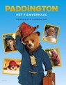 Paddington Het Filmverhaal - Stella Gurney - 9789402600575