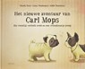 Een nieuw avontuur van Carl Mops - Fabiola Nonn ; Lukas Weidenbach ; Joëlle Tourlonias - 9789402601374