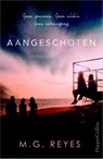 Aangeschoten - M.G. Reyes - 9789402715309