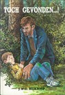 Toch gevonden - J.W.D. Nijkamp - 9789402900408