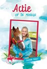 Actie op de manege - Suzanne Knegt - 9789402901849