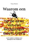Waarom een vlieg op de neus van een kerkganger ging zitten - Tony Hutter - 9789402906578