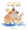Alle dieren in de ark - Linda Bikker - 9789402907148