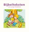 Bijbelteksten voor jonge kinderen - Willemieke Kloosterman-Coster - 9789402908671