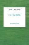 het grote - Ans Linders - 9789403668178