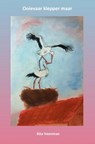 Ooievaar klepper maar - Rita Veenman - 9789403770932